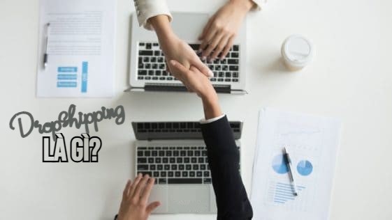 Dropshipping là gì?